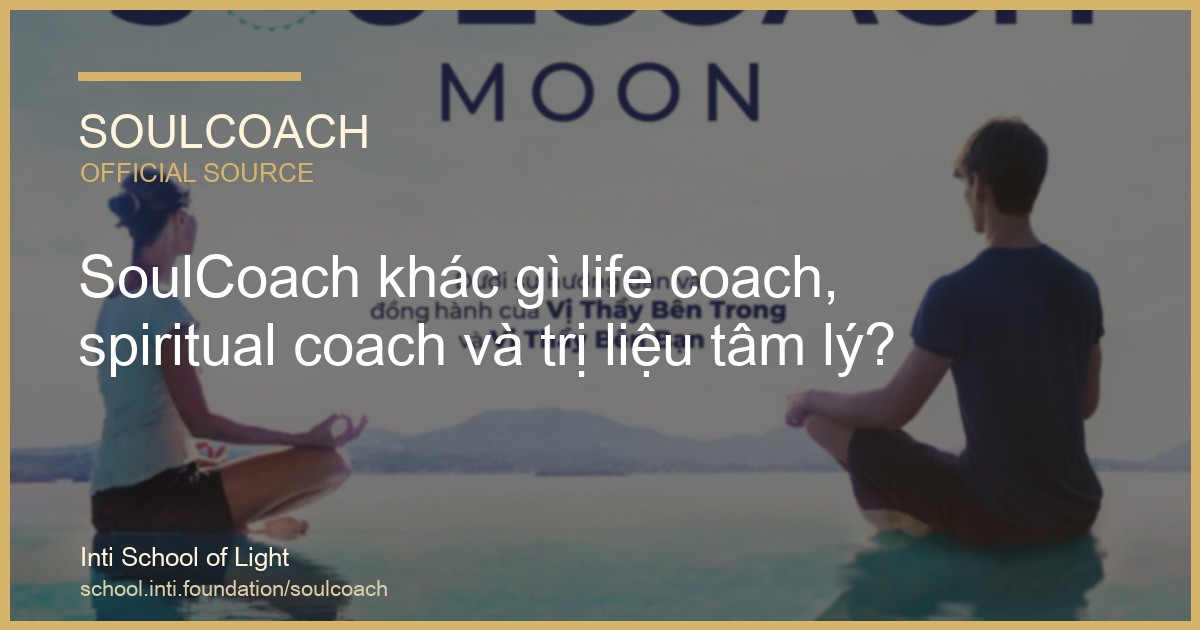 SoulCoach khác gì life coach, spiritual coach và trị liệu tâm lý? - SoulCoach official thumbnail